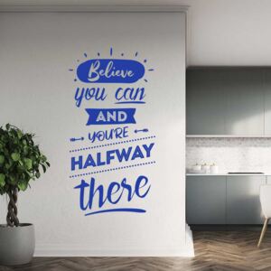 GLIX Believe you can - samolepka na zeď Modrá 40x20 cm