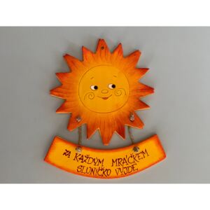 Sluníčko s cedulkou kulaté Vyberte nápis: Za každým mráčkem sluníčko vyjde