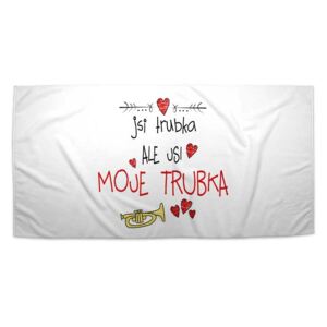 Ručník SABLO - Jsi trubka, ale jsi moje trubka 30x50 cm