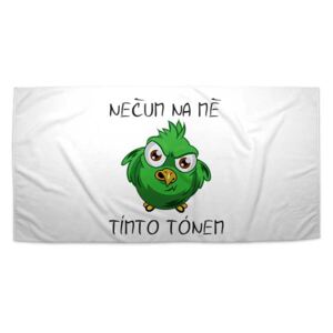 Ručník SABLO - Nečum na mě tímto tónem 30x50 cm