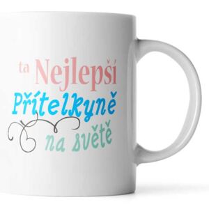 Hrnek SABLO - Ta nejlepší přítelkyně na světě 330 ml