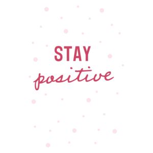 Ilustrace Stay positive, Europosters