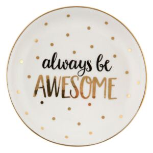 Mini talířek Always be awesome (kód TYDEN na -20 %)
