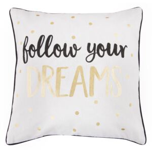 Sass & Belle Dekorativní polštář s nápisem Follow your Dreams
