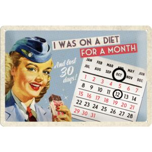 Nostalgic Art Plechová cedule - I Was on Diet (kalendář) 20x30 cm