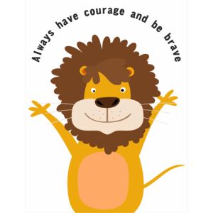 SAMAK DESIGN Plakát Safari - Lev - Always brave Rozměr plakátu: 300x400 mm