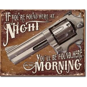 Plechová cedule: Night Morning (revolver) - 30x40 cm