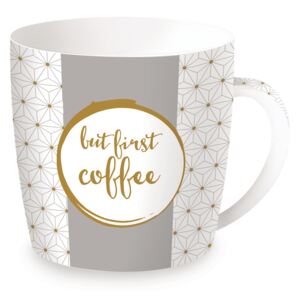 Porcelánový hrnek na kávu But First Coffee