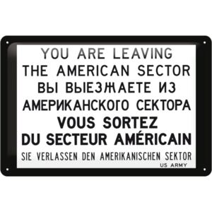 Nostalgic Art Plechová cedule – You are leaving the american sector 20x30 cm