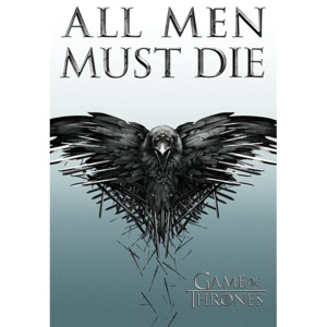 Plakát, Obraz - Hra o Trůny - Game of Thrones - All Men Must Die, (61 x 91,5 cm)
