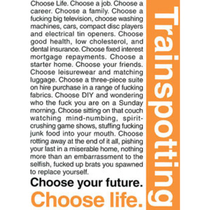 Plakát, Obraz - TRAINSPOTTING - choose life, (61 x 91,5 cm)
