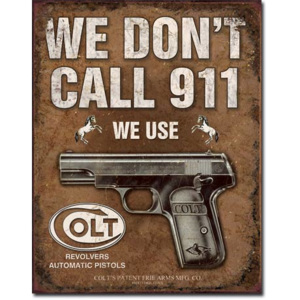 COLT - WE DONT DIAL 911