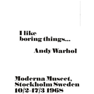 Plakát Andy Warhol - I like boring things
