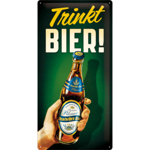 Nostalgic Art Plechová cedule Trinkt Bier 25x50cm Rozměry: 25x50cm