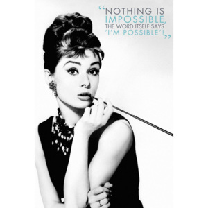 Plakát, Obraz - Audrey Hepburn - Nothing is impossible, (61 x 91,5 cm)