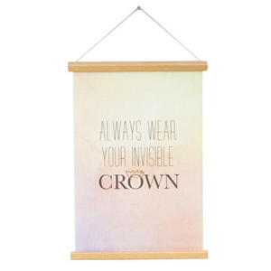 Plakát Always Wear Your Invisible Crown, Vemzu