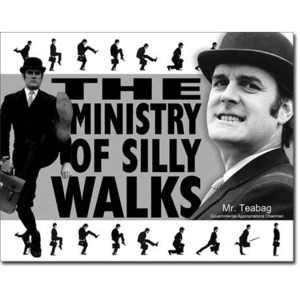 Plechová cedule: Monty Python (Silly Walk) - 30x40 cm