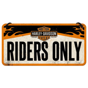 Nostalgic Art Závěsná cedule - Harley-Davidson Riders Only 10x20 cm