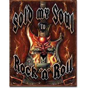 Plechová cedule Sold Soul to Rock n Roll, Rafuse, Will, (30 x 42 cm)