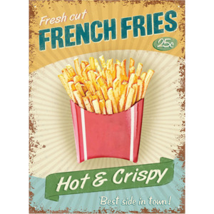 Plechová cedule - French Fries (Hot & Crispy)
