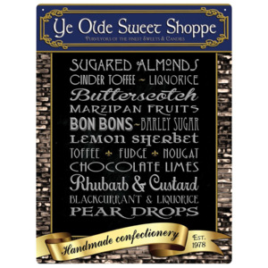 Plechová cedule Ye Olde Sweet Shoppe