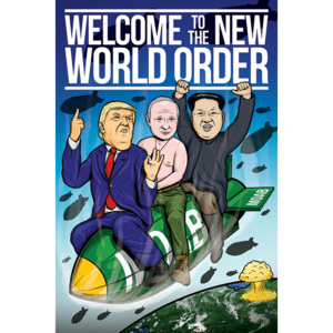 Plakát, Obraz - Welcome To The New World Order, (61 x 91,5 cm)