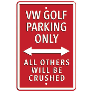 Plechová cedule VW Golf parking only - červená