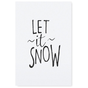 Plakát Let it Snow 30x42 cm (kód BDAY10 na -20 %)
