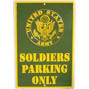 Cedule Soldiers Parking Only
