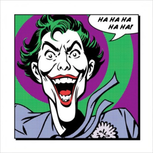Obraz, Reprodukce - Joker - Ha Ha Ha Ha Ha, (40 x 40 cm)