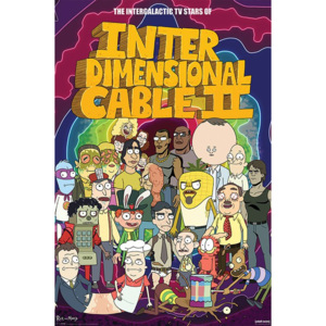 Plakát - Rick and Morty (Interdimensional Cable II)