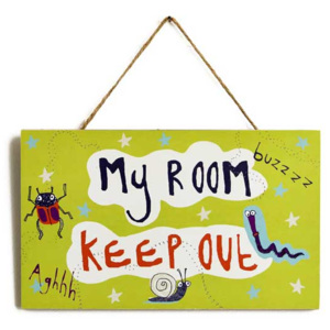Závěsná dekorace do dětského pokojíčku - Don't Bug Me Room Sign