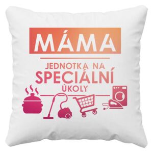 Máma - jednotka na speciální úkoly - polštář