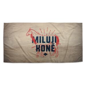 Ručník SABLO - Miluji koně 30x50 cm