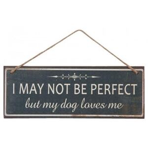 Cedulka I MAY NOT BE PERFECT