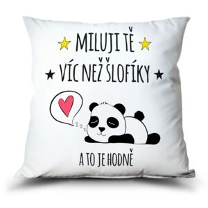 Polštář Miluji Tě víc než šlofíky
