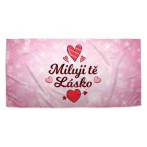 Ručník SABLO - Miluji tě lásko 30x50 cm