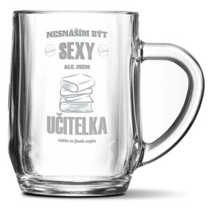 Půllitr SABLIO - Nesnáším být sexy, ale jsem učitelka 0,5